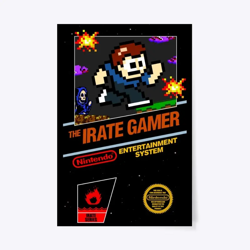 IRATE GAMER  NES Game Poster